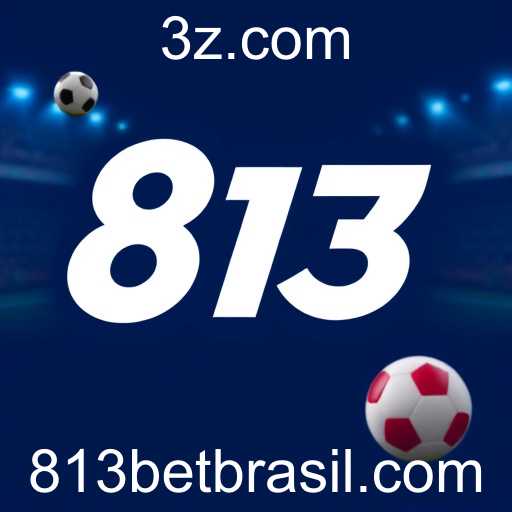 O Reaparecimento do 813 Bet no Mercado Digital